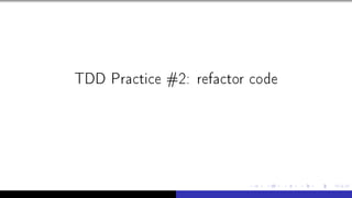 TDD Practice #2: refactor code
 