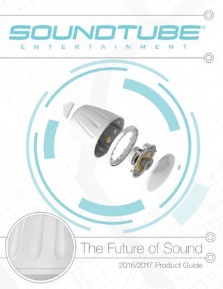The Future of Sound
2016/2017 Product Guide
 