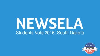 Students Vote 2016: South Dakota
 