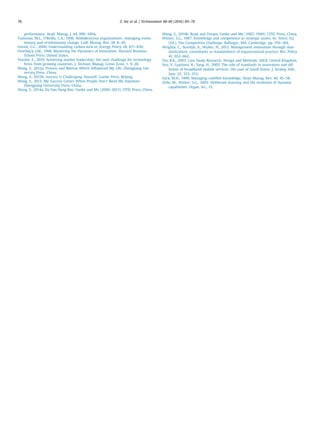 performance. Acad. Manag. J. 44, 996–1004.
Tushman, M.L., O’Reilly, C.A., 1996. Ambidextrous organizations: managing evolu-
tionary and revolutionary change. Calif. Manag. Rev. 38, 8–30.
Unruh, G.C., 2000. Understanding carbon lock-in. Energy Policy 28, 817–830.
Utterback, J.M., 1996. Mastering the Dynamics of Innovation. Harvard Business
School Press, United States.
Viardot, E., 2010. Achieving market leadership: the next challenge for technology
ﬁrms from growing countries. J. Technol. Manag. Grow. Econ. 1, 9–28.
Wang, S., 2012a. Process and Retreat Which Inﬂuenced My Life. Zhengjiang Uni-
versity Press, China.
Wang, S., 2012b. Success is Challenging Yourself. Lianhe Press, Beijing.
Wang, S., 2013. My Success Comes When People Don’t Need Me Anymore.
Zhengjiang University Press, China.
Wang, S., 2014a. Da Dao Dang Ran, Vanke and Me (2000–2013). CITIC Press, China.
Wang, S., 2014b. Road and Dream, Vanke and Me (1983–1999). CITIC Press, China.
Winter, S.G., 1987. Knowledge and competence as strategic assets. In: Teece, D.J.
(Ed.), The Competitive Challenge. Ballinger, MA, Cambridge, pp. 159–184.
Wrighta, C., Sturdyb, A., Wyliec, N., 2012. Management innovation through stan-
dardization: consultants as standardizers of organizational practice. Res. Policy
41, 652–662.
Yin, R.K., 2003. Case Study Research: Design and Methods. SAGE, United Kingdom.
Yoo, Y., Lyytinen, K., Yang, H., 2005. The role of standards in innovation and dif-
fusion of broadband mobile services: the case of South Korea. J. Strateg. Info.
Syst. 25, 323–353.
Zack, M.H., 1999. Managing codiﬁed knowledge. Sloan Manag. Rev. 40, 45–58.
Zollo, M., Winter, S.G., 2002. Deliberate learning and the evolution of dynamic
capabilities. Organ. Sci., 13.
Z. Xie et al. / Technovation 48-49 (2016) 69–7878
 