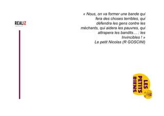 Des histoires
qui offre un
autre vécu
 