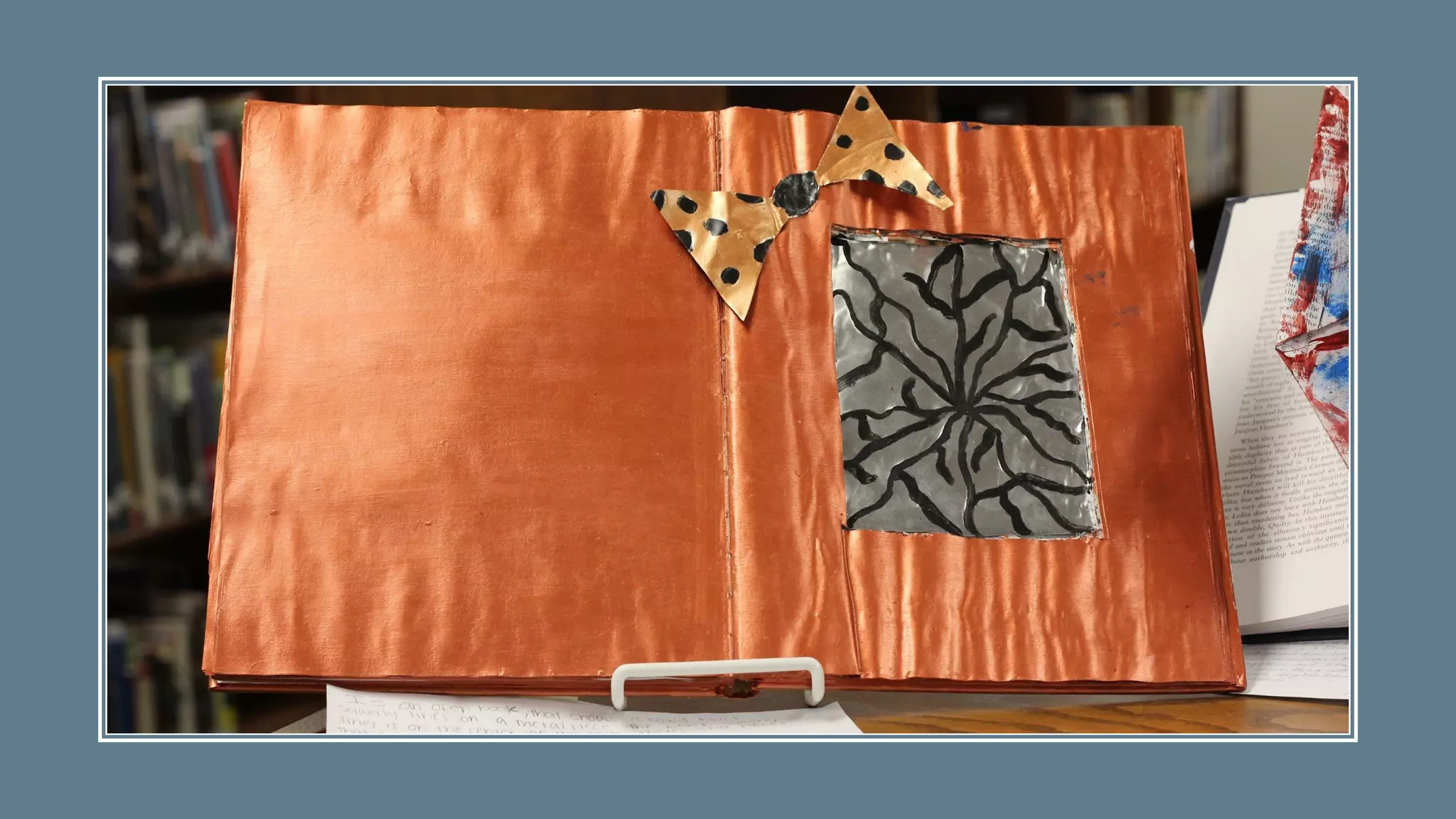 Sample Assignment:
Deconstruction in Art
What would you fight for?
Using only visual metaphor sketch
5 ideas about what you lose sleep
over
What other artists have
explored this issue?
Demonstrate:
● Thin out pages
● Windows cutout
● Pockets
● Framing
● Colage
Include a metal element
Artist Statement
● What is it?
● Why did you make it?
● How did you make it?
● How good is it?
● What did I learn?
Artists Challenge:
Artist Challenge:
Forced connection: Noun,
verb, shape, or feeling
 