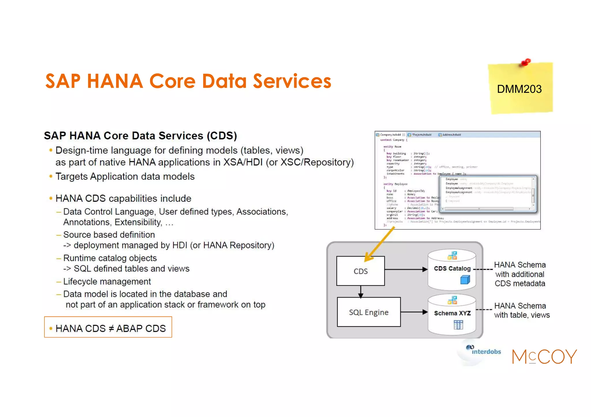 SAP HANA Core Data Services DMM203
 