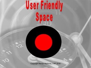 Copyright Marian Madonia, CSP 2016
 