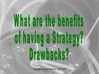 Copyright Marian Madonia, CSP 2016
 