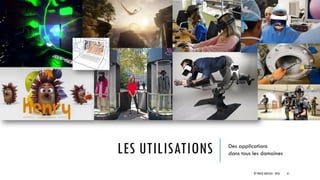 LES UTILISATIONS Des applications
dans tous les domaines
© TREIZE ARTICLES - 2016 31
 