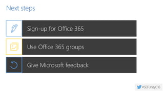 Set Files Quota
• Set a storage quota on a Group’s SharePoint site
• Currently only through PowerShell
Get-SPOSite –Identity https://<tenant>.sharepoint.com/sites/<group> -detailed |fl
Set-SPOSite
–Identity https://<tenant>.sharepoint.com/sites/<group>
-StorageQuota 3000
-StorageQuotaWarningLevel 2000
Requires Site Collection Storage Management setting for the tenant is switched to Manual
 