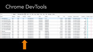 Chrome DevTools
 