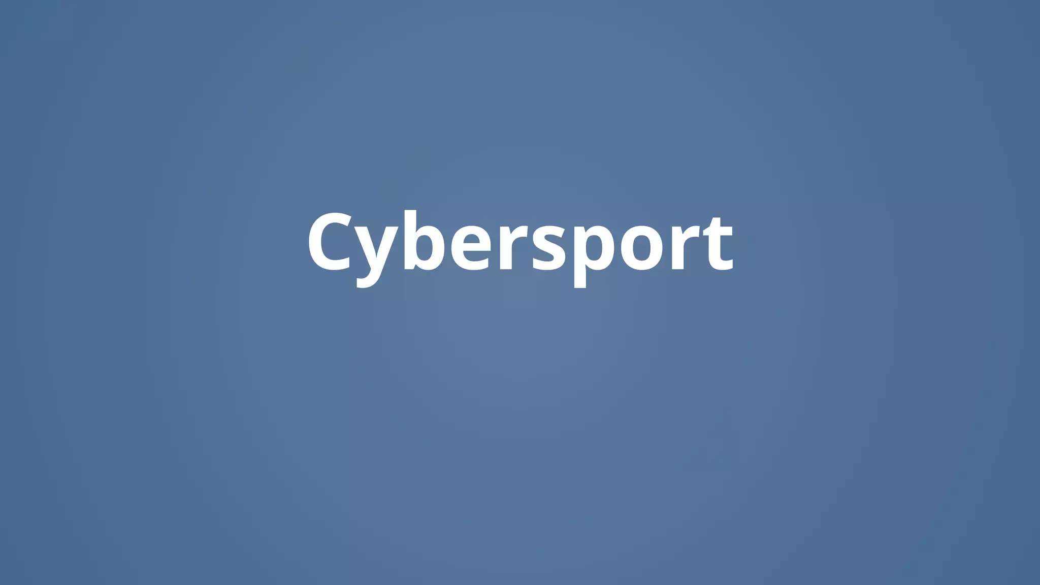 Cybersport