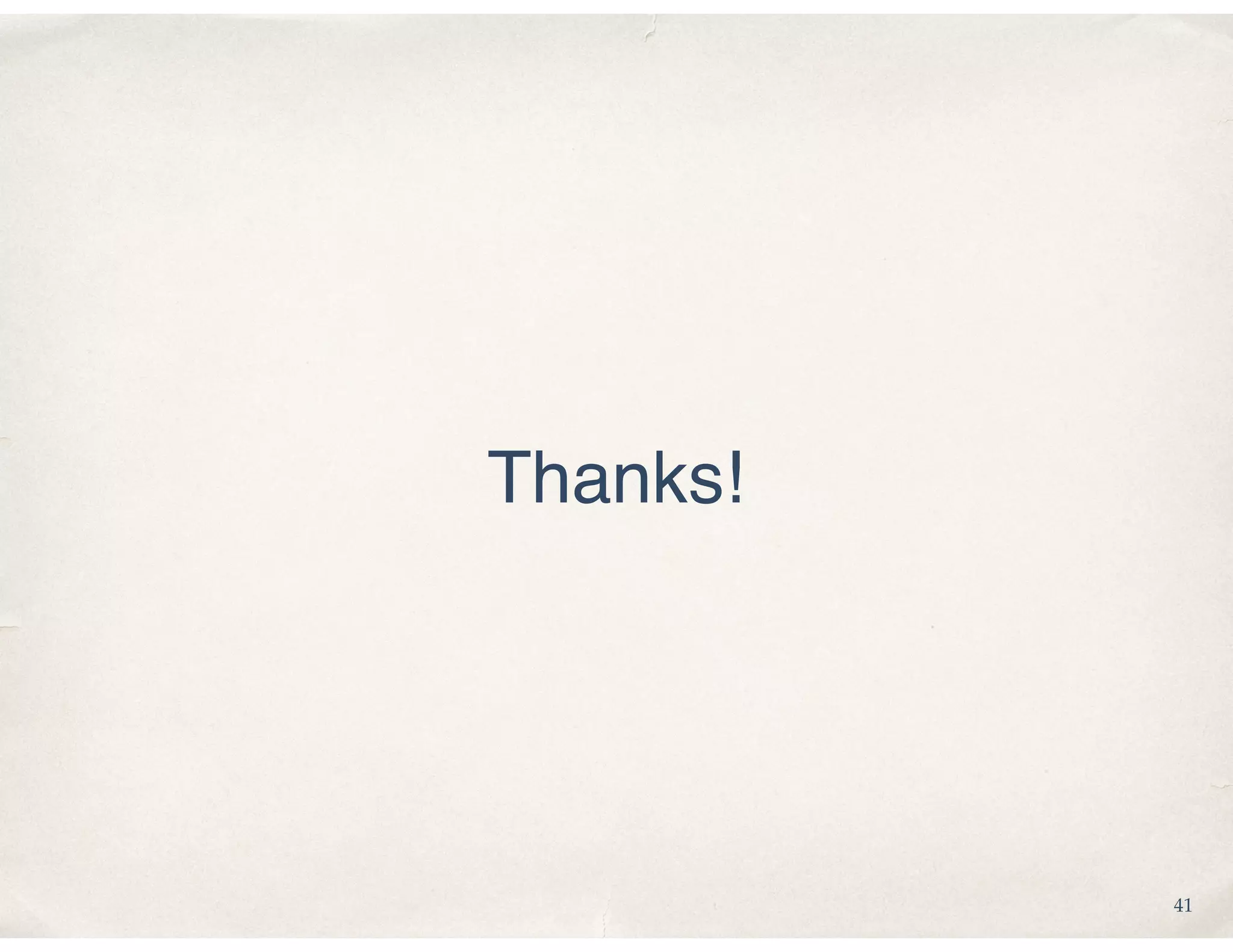 Thanks!
41
 
