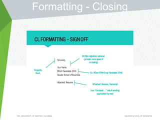 Formatting - Closing
 