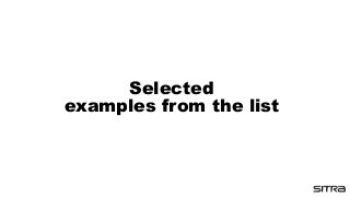 Selected
examples from the list
 