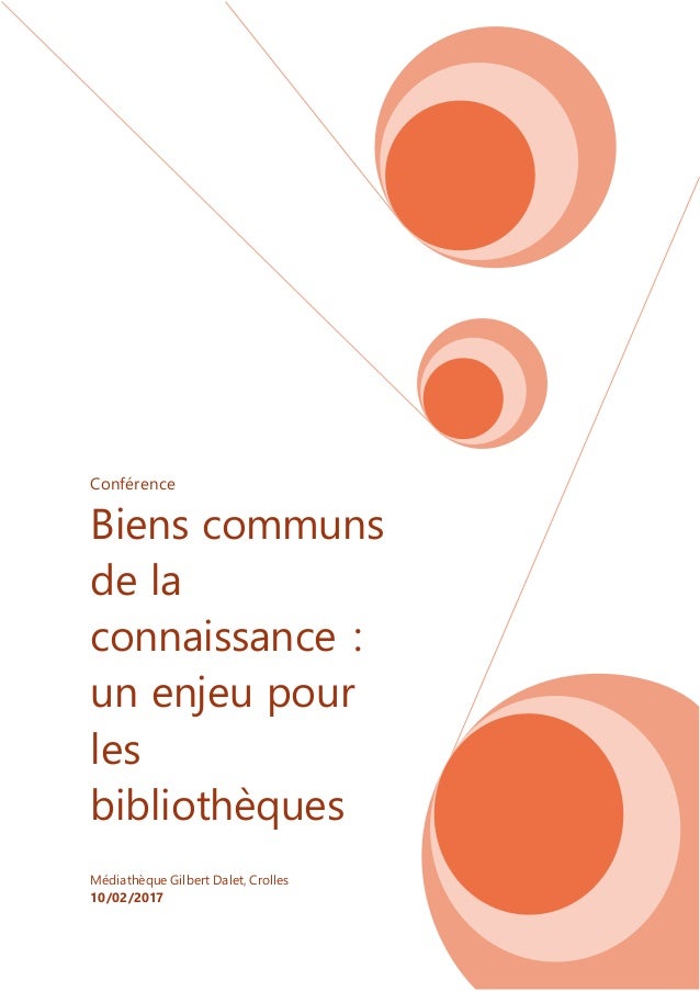 Biens Communs De La Connaissance Un Enjeu Pour Les - 