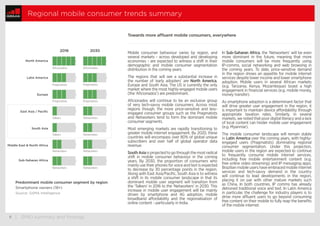 6 | GMEI summary and ﬁndings
Regional mobile consumer trends summary
Towards more affluent mobile consumers, everywhere
Mo...