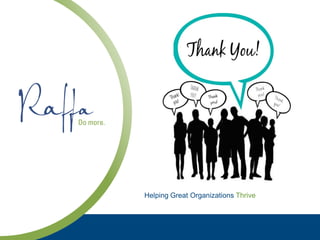 Helping Great Organizations Thrive
 