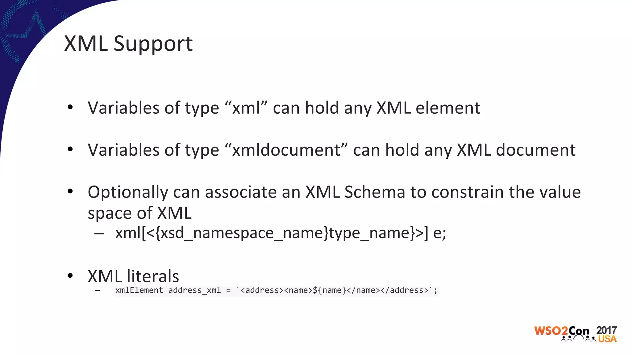 •
•
•
–
•
– xmlElement address_xml = `<address><name>${name}</name></address>`;