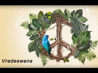 Vredeswens
 