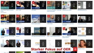 Starker Fokus auf OER
 