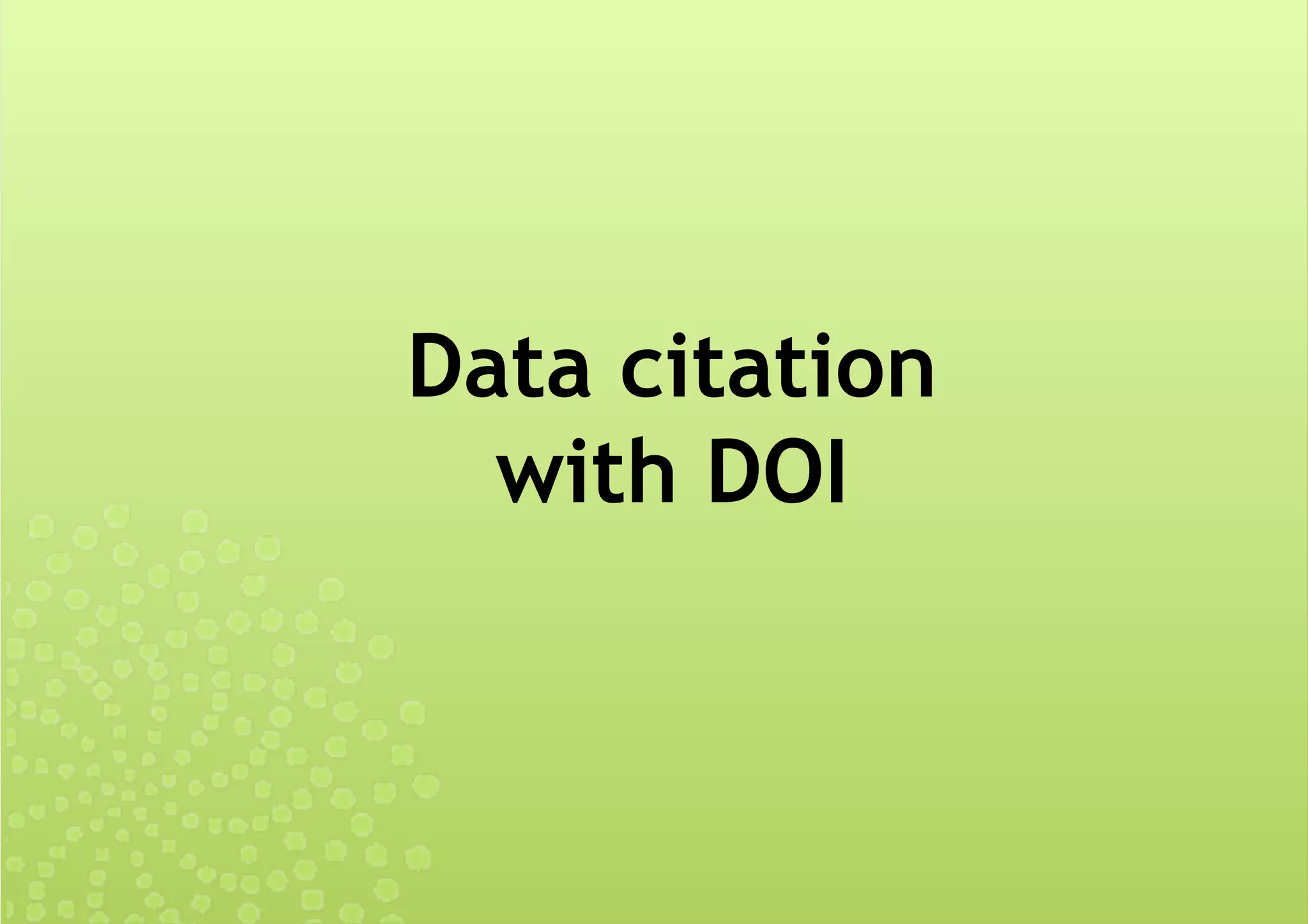 Data citation
with DOI
 
