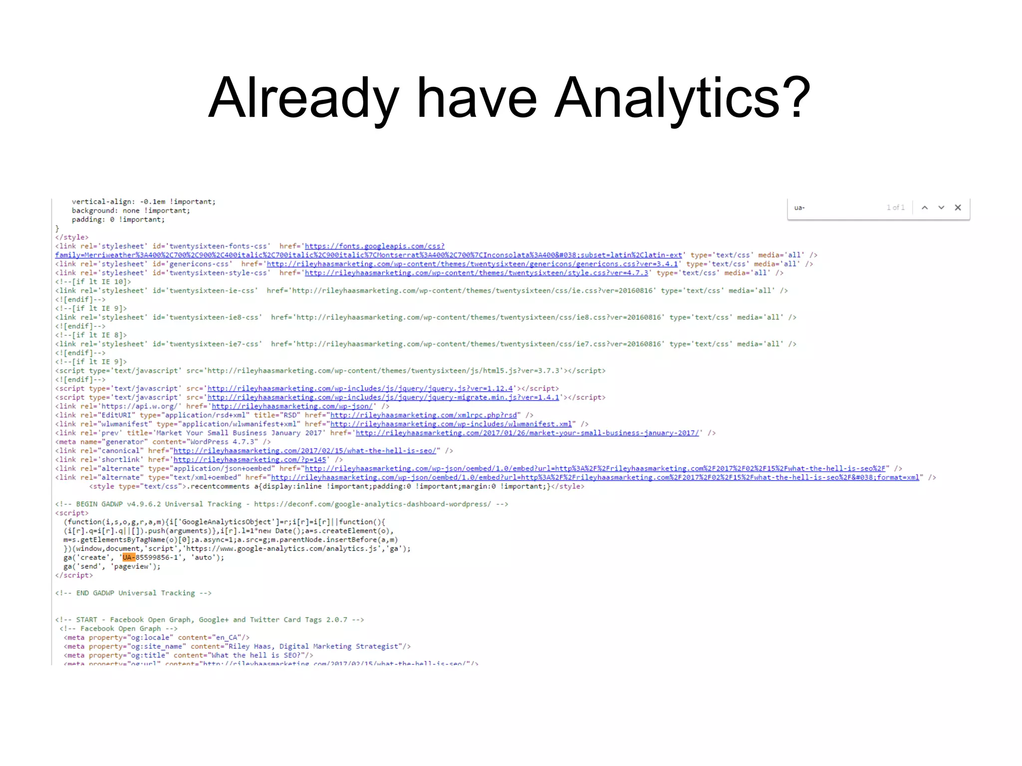 Already have Analytics?
 