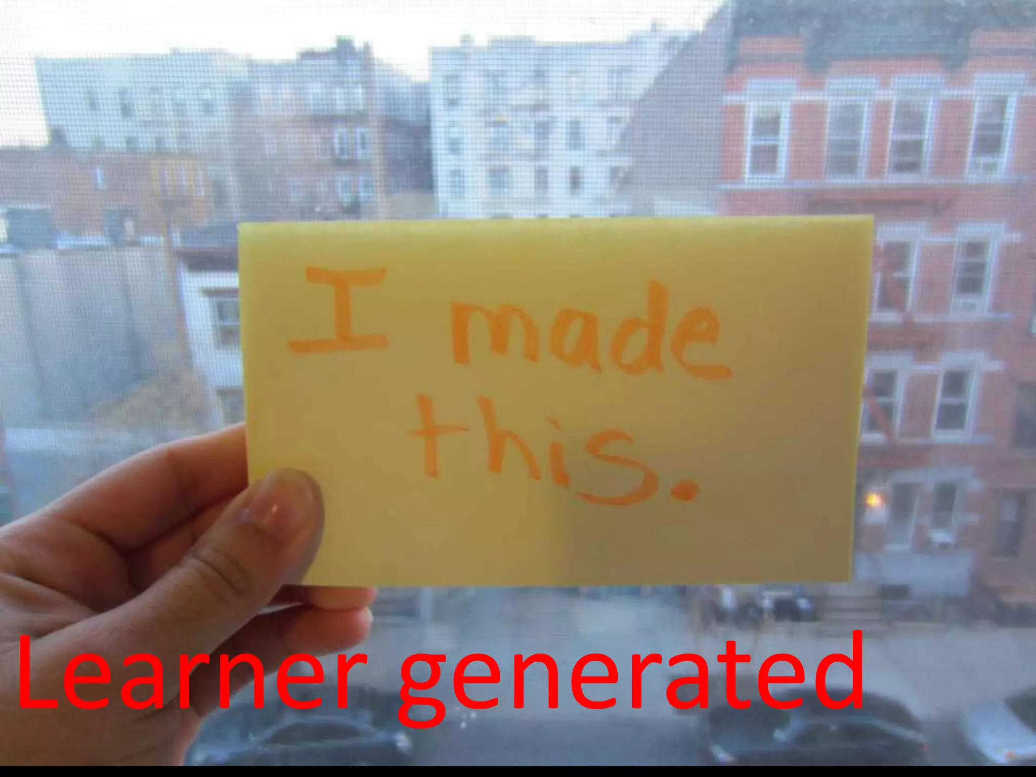 Learner generated
 