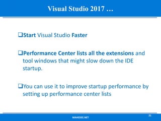Increasing productivity using visual studio 2017 | PPTX