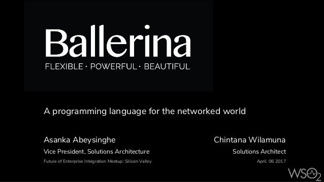 Ballerina- A the networked world