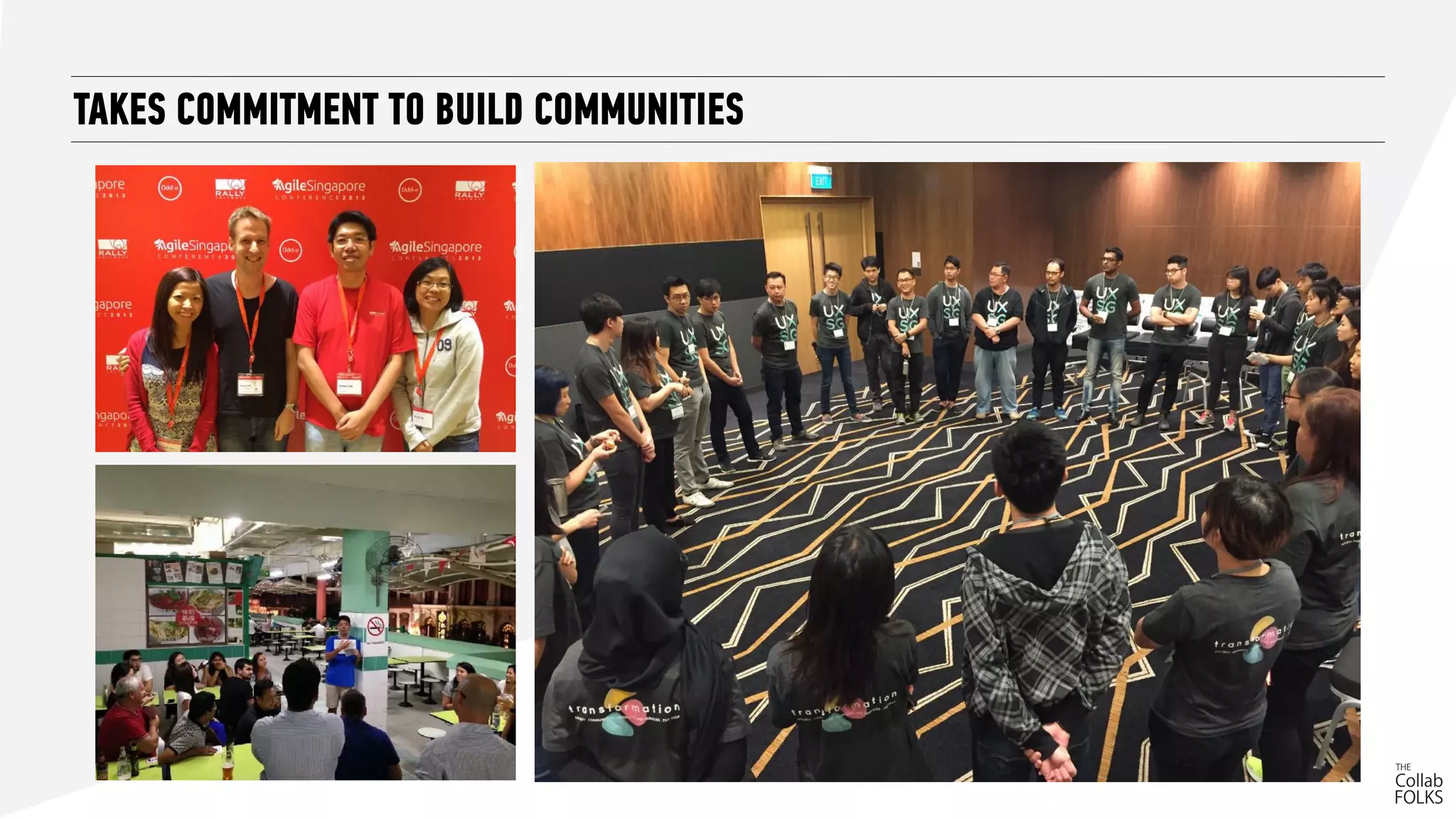 TAKES COMMITMENT TO BUILD COMMUNITIES
 