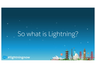 #lightningnow
So what is Lightning?
 