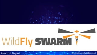 #devoxxfr #ngjava @sebastienpertus @agoncal
 