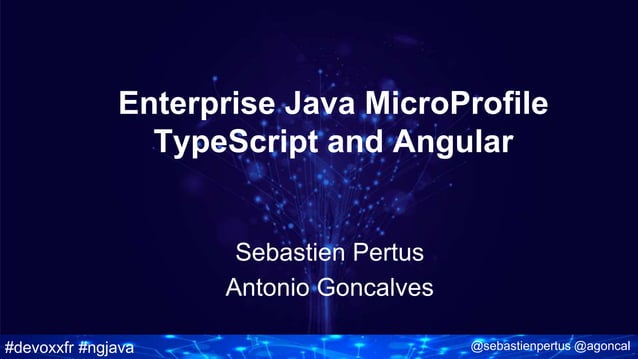 Java EE, Micro-services, Typescript and Angular 4.x | PPT