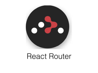 context
• Similar to props except doesn't have to be explicitly
passed
• Any child can have access to context no matter
how far down it is
• Libraries use context to create provider
components
 