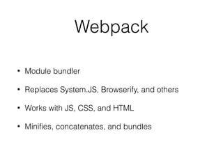 ECMAScript Versions
Version Date
ES1 June 1997
ES2 June 1998
ES3 December 1999
ES4 DOA 2006
ES5 December 2009
ES2015 / ES6 June 2015
ES2016 / ES7 2016
 