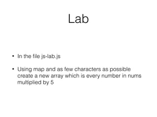 Array Destructuring
5
6 let [param1, bob, key] = ['first', 'second', '3rd'];
7 console.info(`param1 = ${param1}, bob = ${bob}, key = ${key}`);
8 // param1 = first, bob = second, key = 3rd
 