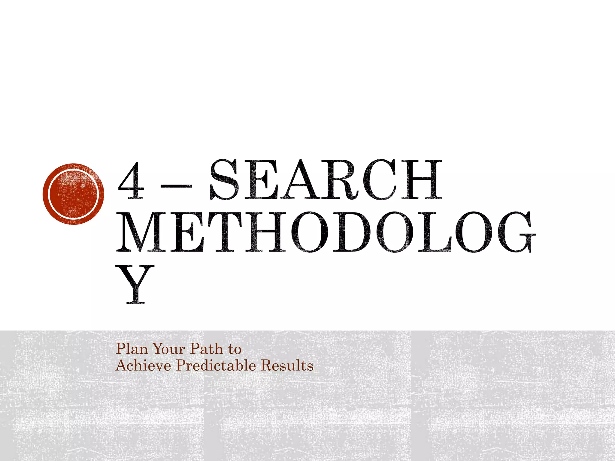 Plan Your Path to
Achieve Predictable Results
 