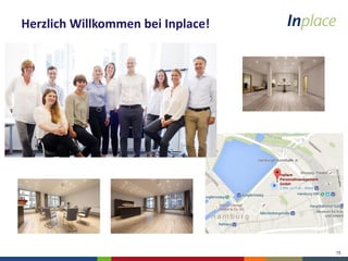 15
Herzlich Willkommen bei Inplace!
 
