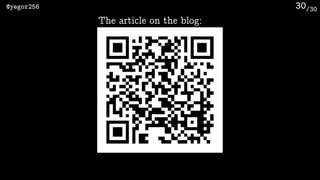 /30@yegor256 30
The article on the blog:
 