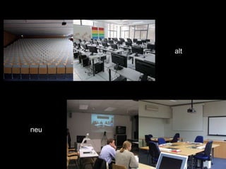 Bild von einem Vorlesungssaal und einem Computerpool
13
alt
neu
 