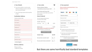 But there are some horrifically bad standard templates
 