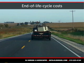 End-of-life-cycle costs
 