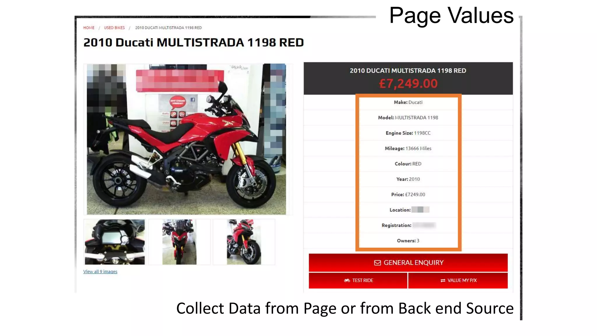 Page Values
Collect Data from Page or from Back end Source
 