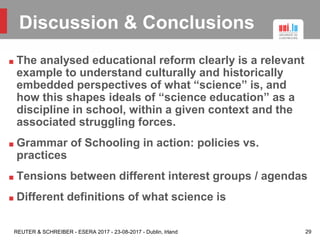 Lived Histories of Science Education in Modern Luxembourg: Interactions between Global Policies, National Curriculum and Local Practices Slide 29
