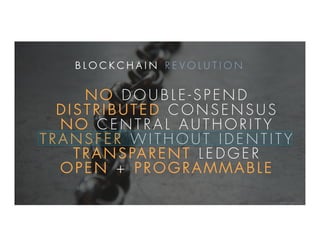 • Anonymous identification
• No value limits
• Anonymous funding
• No transaction records
• Wide geographical use
• No usa...