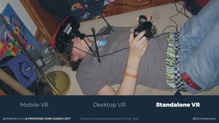 More Ways to Make Your Users Sick – A talk about WebVR and UX Design