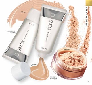 91
31595 Light
ቢ
Textura ligera que
cuida la PIEL.
Textura extra
suave que fija tu
MAQUILLAJE.
MAQUILLAJEEUROPEO
ባ
31600 Medium
31596 Mediu
m
 