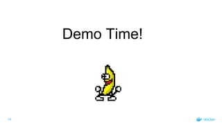 14
Demo Time!
 