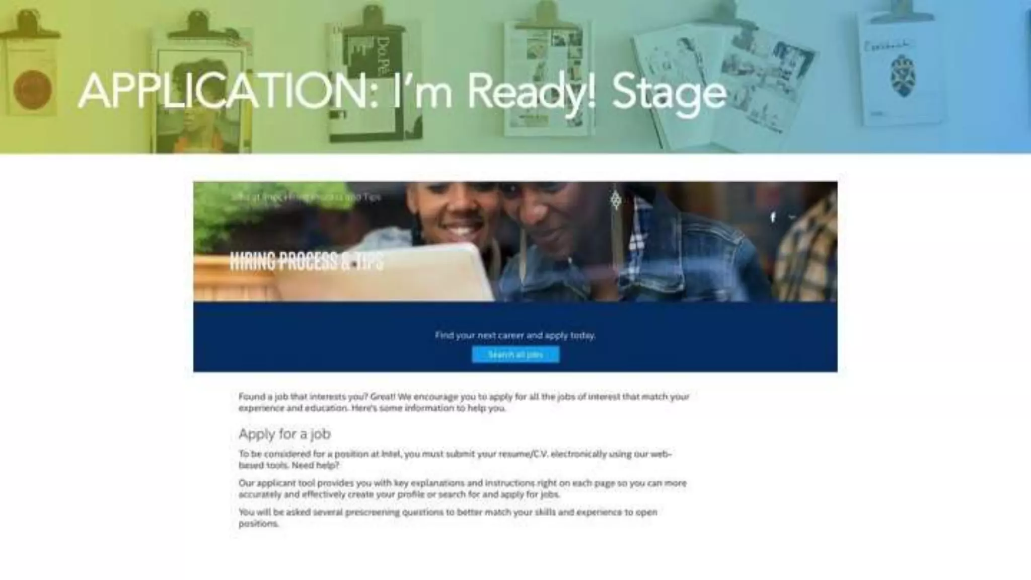 APPLICATION: I’m Ready! Stage
 