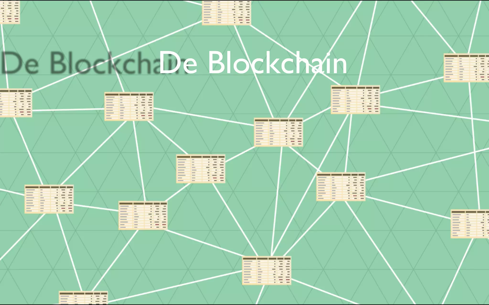 De Blockchain
 