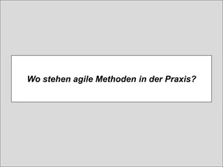 © Prof. Dr. Ayelt Komus 15www.komus.de @AyeltKomus
Wo stehen agile Methoden in der Praxis?
 
