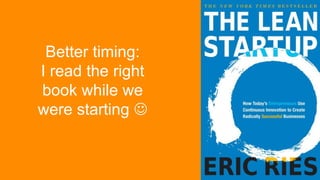 Better timing:
I read the right
book while we
were starting 
 